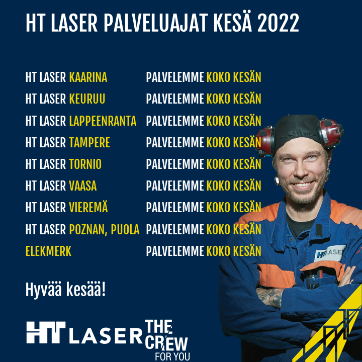 HT Laserin kaikki yksiköt palvelevat koko kesän 2022